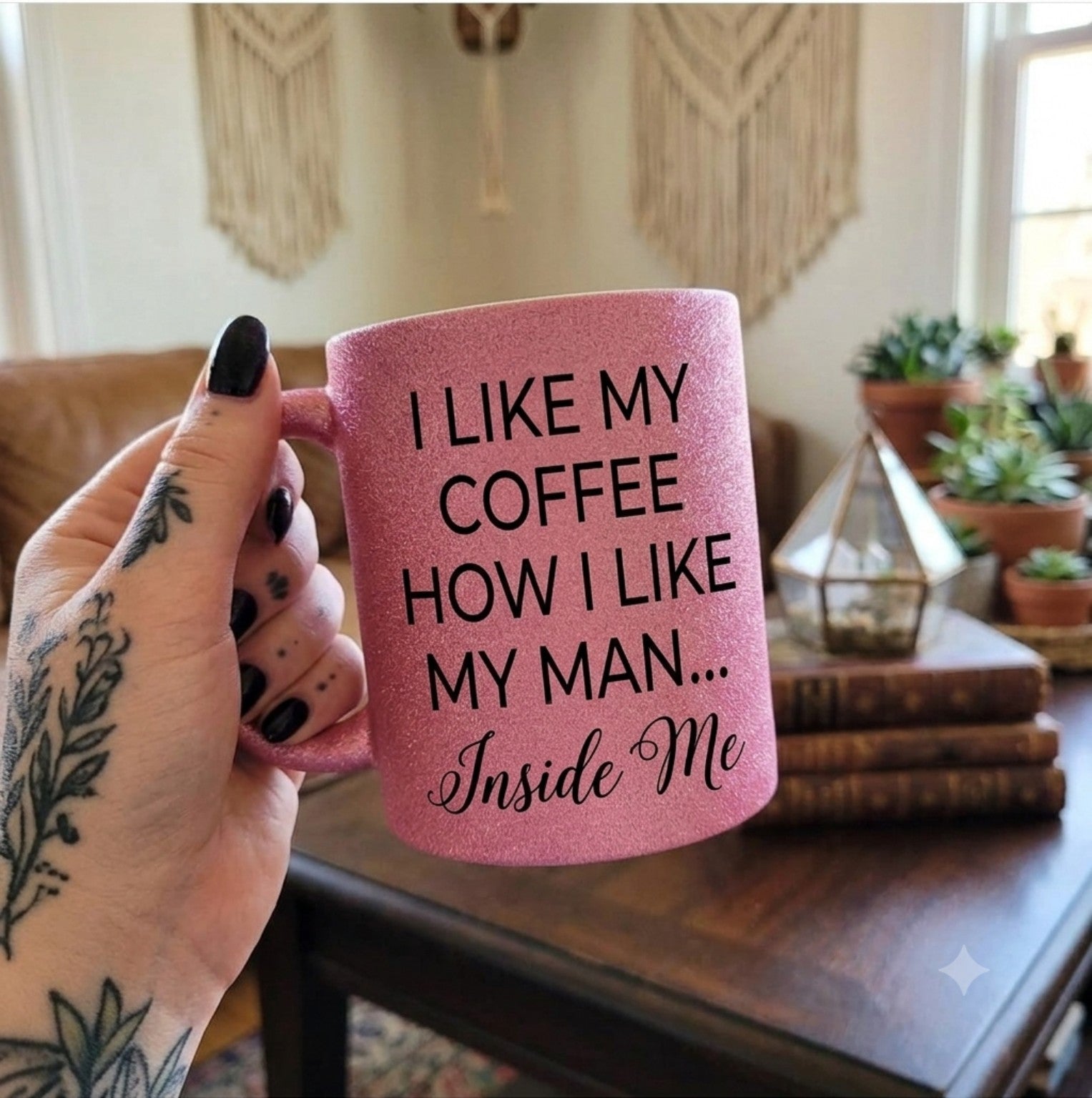 I Like My Coffee How I Like My Man