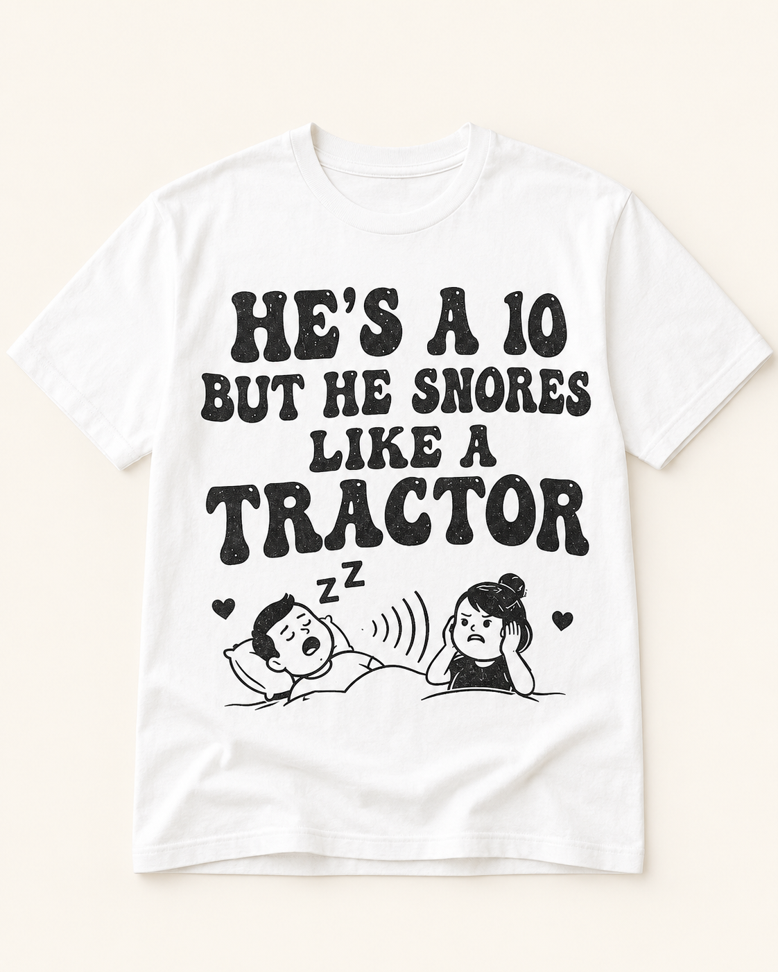 He Is 10 But white T-shirt