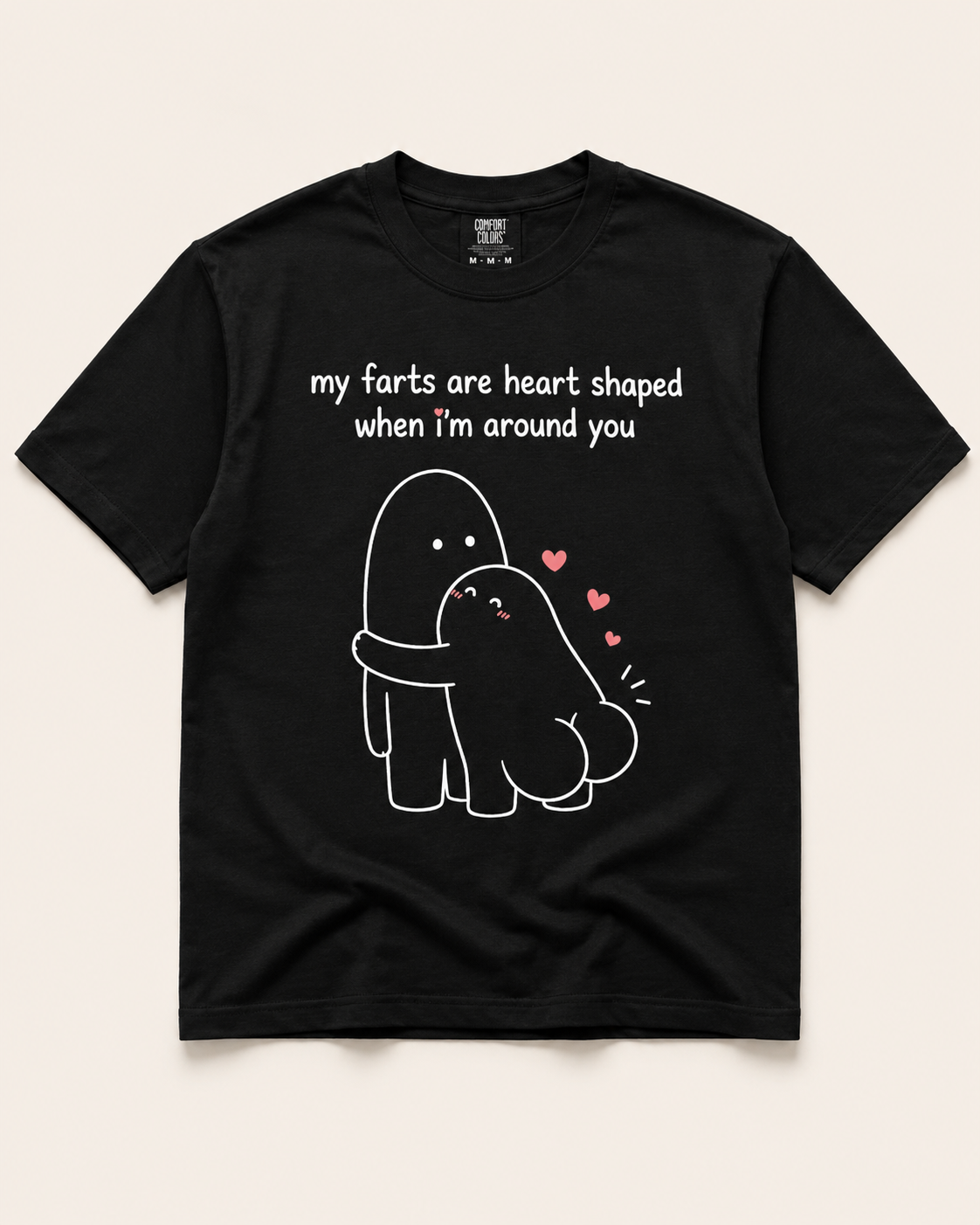 My Farts Are Heart Shaped black T-shirt