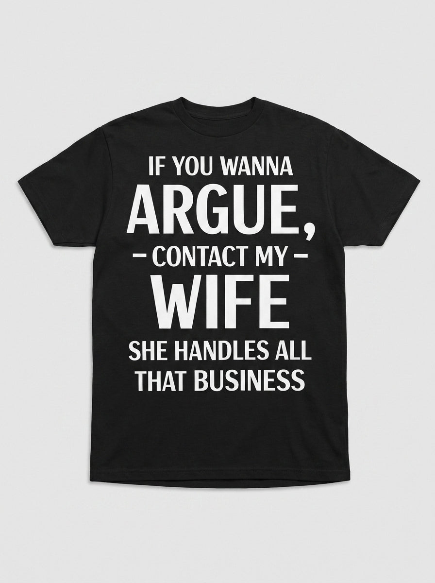 My Wife black T-shirt